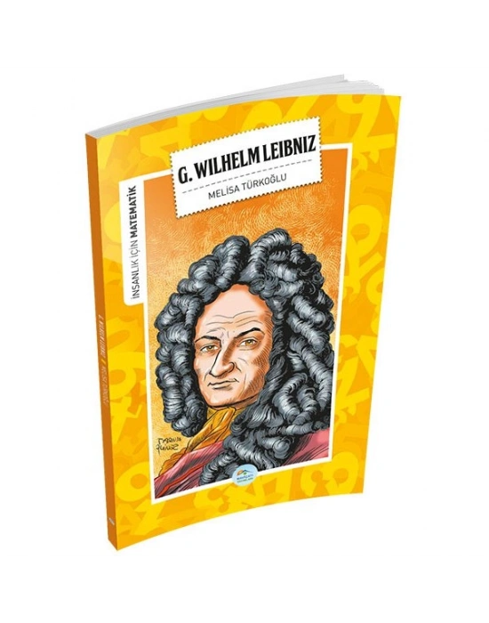 İNSANLIK İÇİN MATEMATİK - G. WILHELM LEIBRIZ