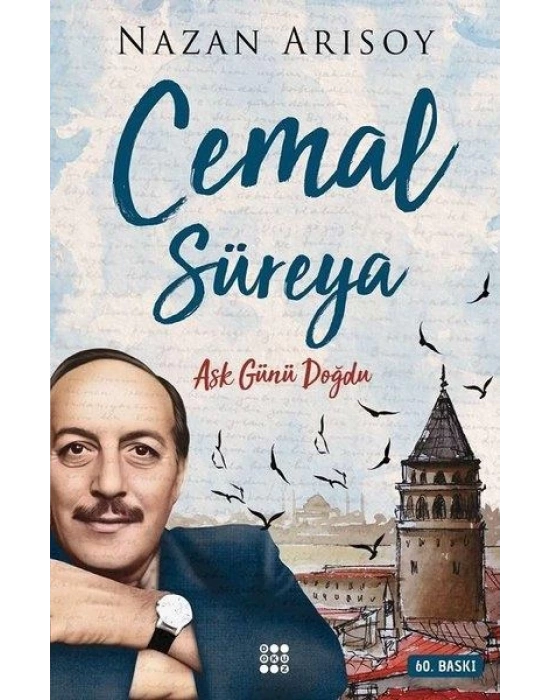AŞK GÜNÜ DOĞDU CEMAL SÜREYA
