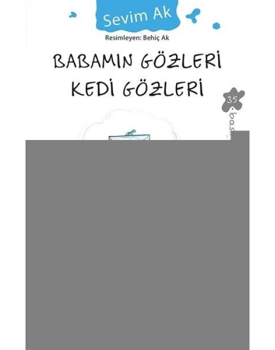 Babamın Gözleri Kedi Gözleri