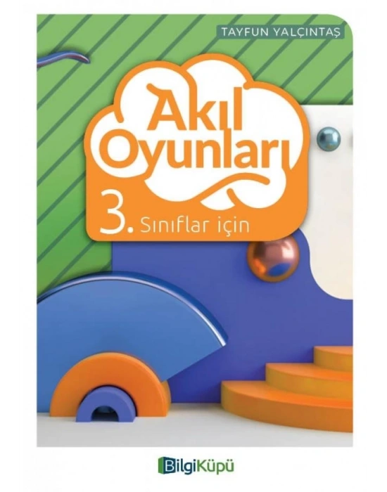 BİLGİ KÜPÜ 3. SINIF AKIL OYUNLARI