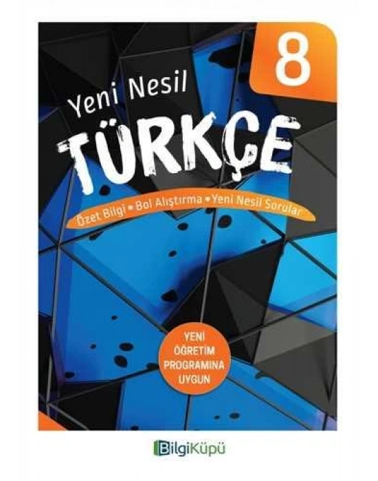 BİLGİ KÜPÜ 8. SINIF TÜRKÇE YENİ NESİL KİTAP
