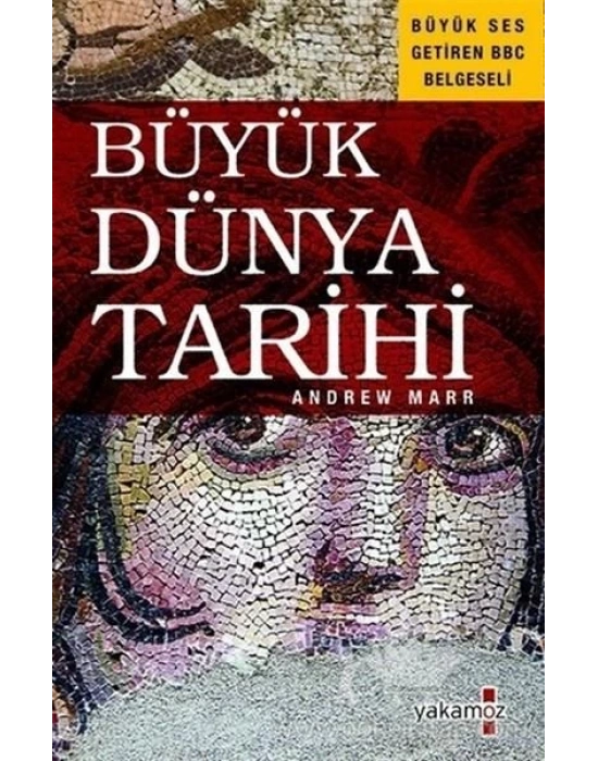 BÜYÜK DÜNYA TARİHİ
