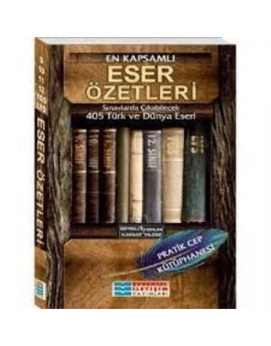 EVRENSEL ESER ÖZETLERİ PRATİK CEP KİTABI