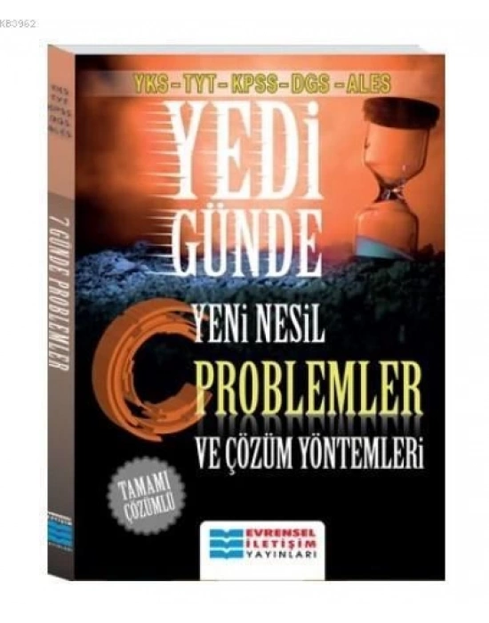 EVRENSEL YEDİ GÜNDE YENİ NESİL PROBLEMLER