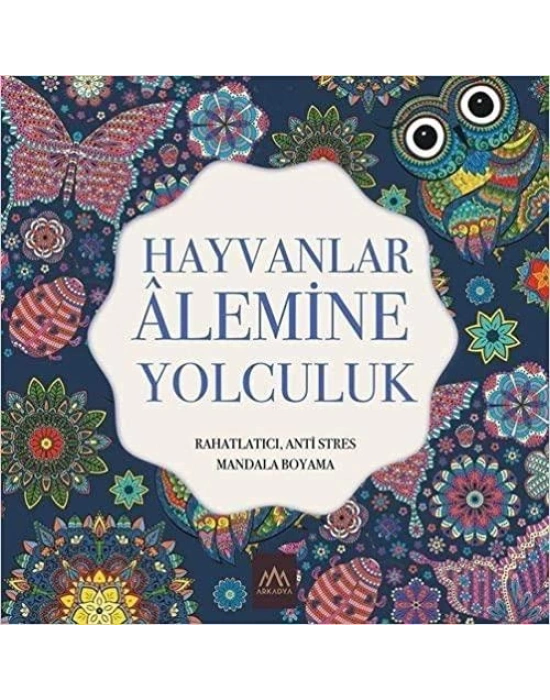 HAYVANLAR ALEMİNE YOLCULUK
