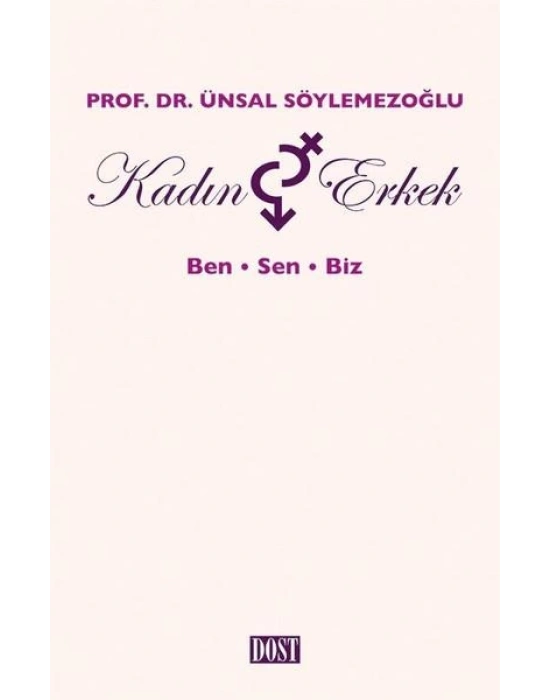 Kadın ve Erkek: Ben Sen Biz