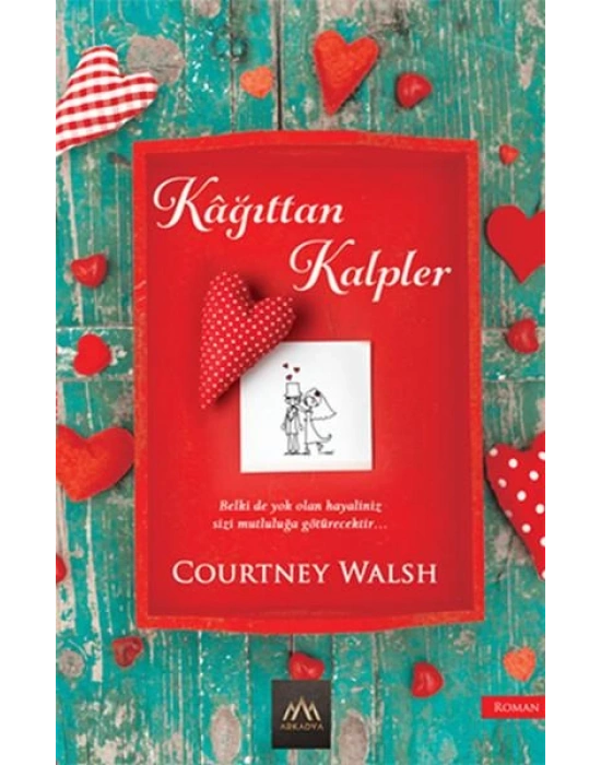 KAĞITTAN KALPLER/ARKADYA