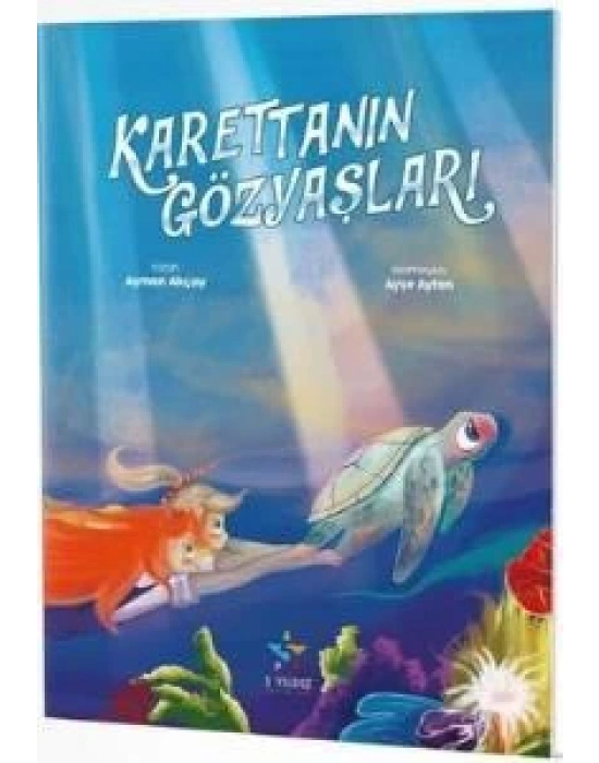 KARETTANIN GÖZYAŞLARI 3. Sınıf