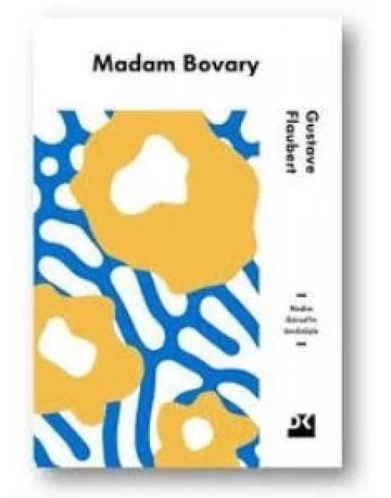 MADAM BOVARY - GUSTAVE FLAUBERT