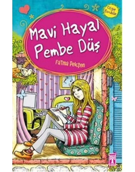Mavi Hayal Pembe Düş