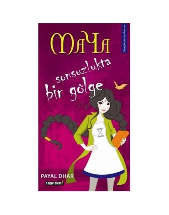 Maya - Sonsuzlukta Bir GölgeCarpe Diem Kitapları