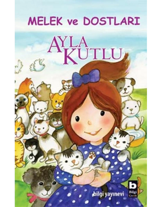 Melek ve Dostları-AYLA KUTLU