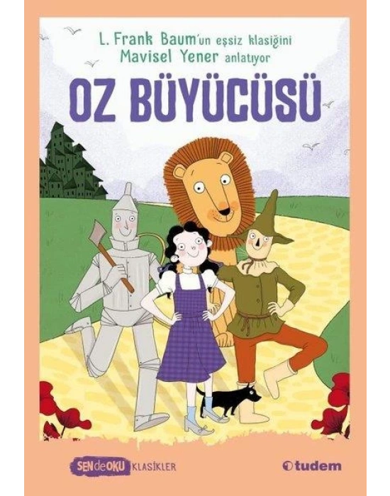 OZ BÜYÜCÜSÜ - SEN DE OKU