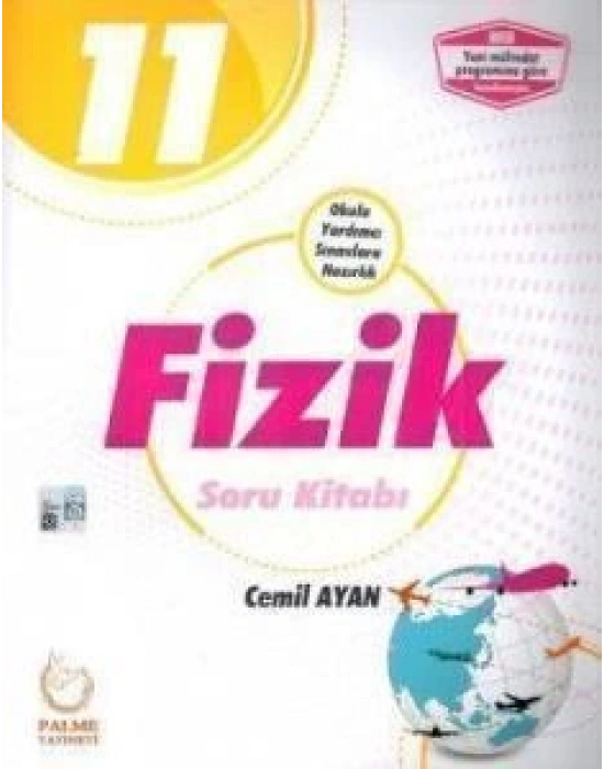 PALME 11.SINIF FİZİK SORU KİTABI