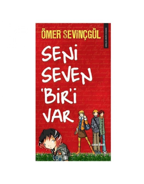 SENİ SEVEN BİRİ VAR CARPEDİEM