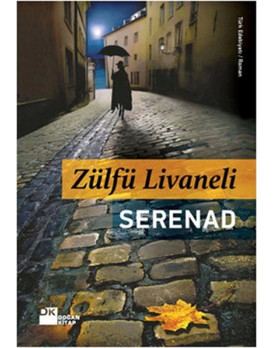 SERENAD - ZÜLFÜ LİVANELİ