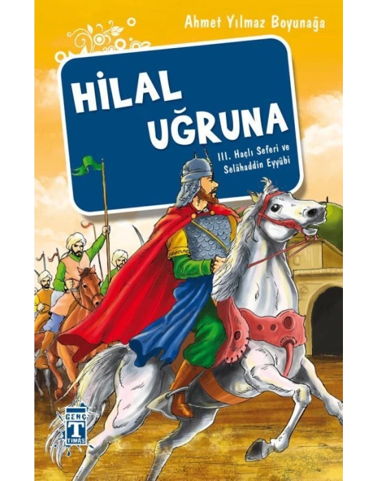 TİMAŞ GENÇ Hilal Uğruna
