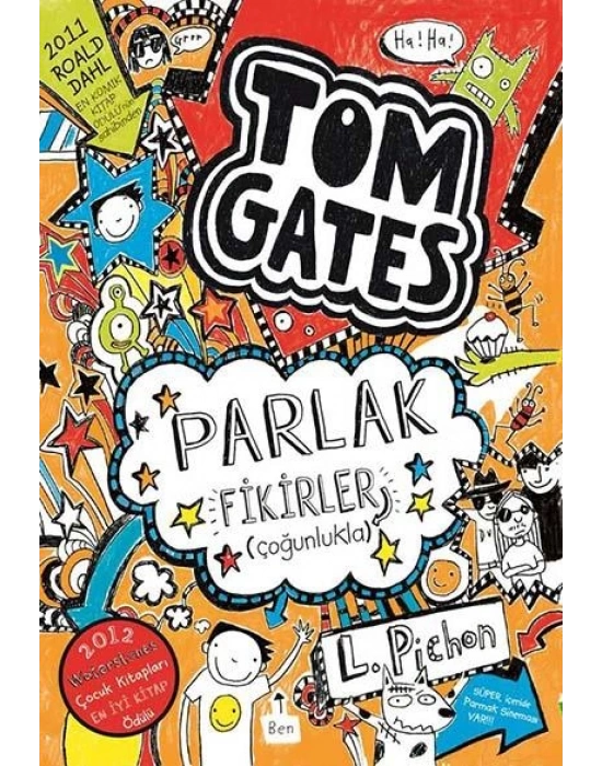 TOM GATES 4- PARLAK FİKİRLER (ÇOĞUNLUKLA) SERT KAPAK TUDEM
