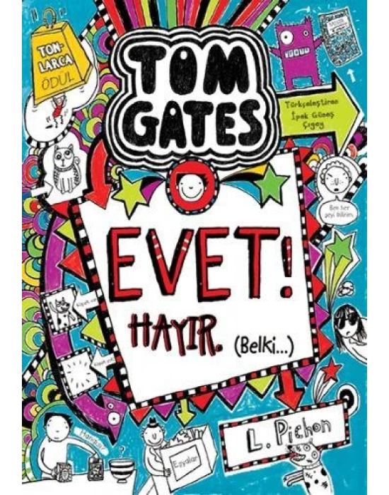 TOM GATES 8-EVET! HAYIR. (BELKİ!...) TUDEM