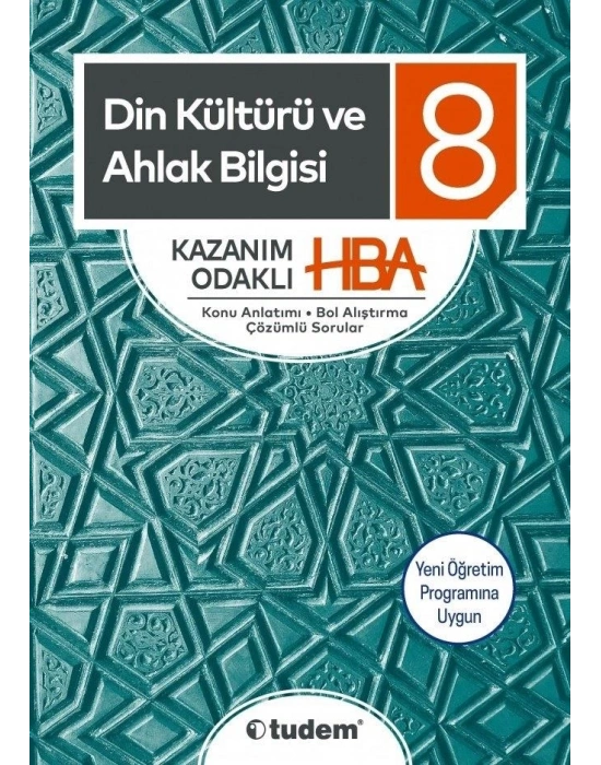 TUDEM 8. SINIF DİN KÜLTÜRÜ VE AHLAK BİLGİSİ KAZANIM ODAKLI HBA