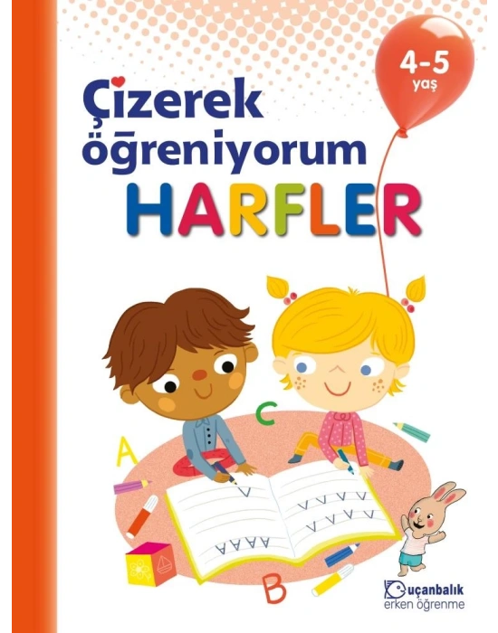 TUDEM ÇİZEREK ÖĞRENİYORUM - HARFLER 4-5 YAŞ