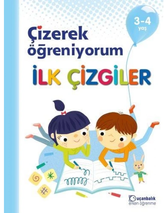 TUDEM ÇİZEREK ÖĞRENİYORUM - İLK ÇİZGİLER 3-4 YAŞ