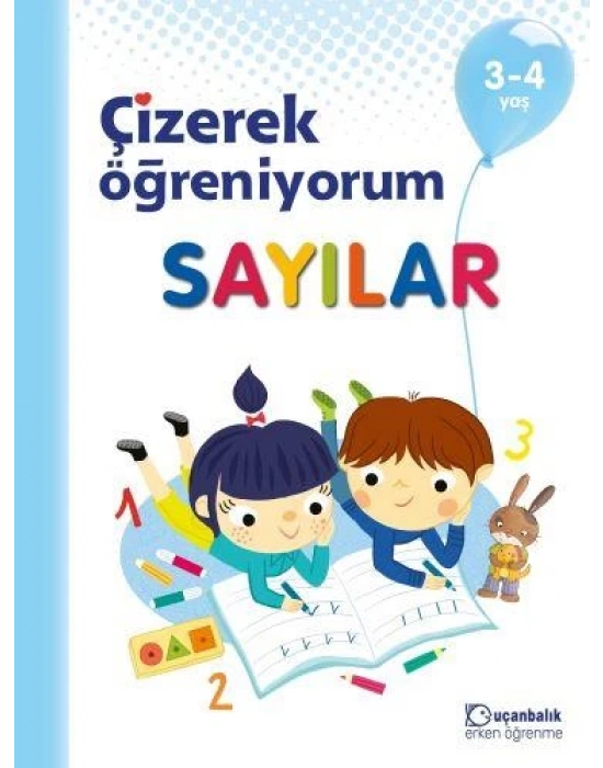 TUDEM ÇİZEREK ÖĞRENİYORUM - SAYILAR 3-4 YAŞ