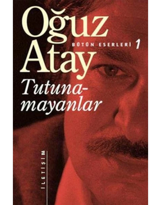 Tutunamayanlar-Bütün Eserleri