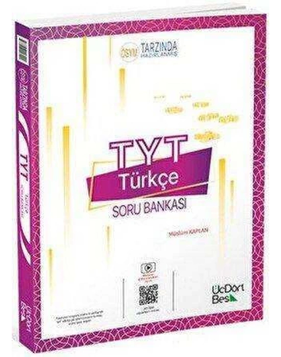 ÜÇDÖRTBEŞ TYT TÜRKÇE SORU BANKASI