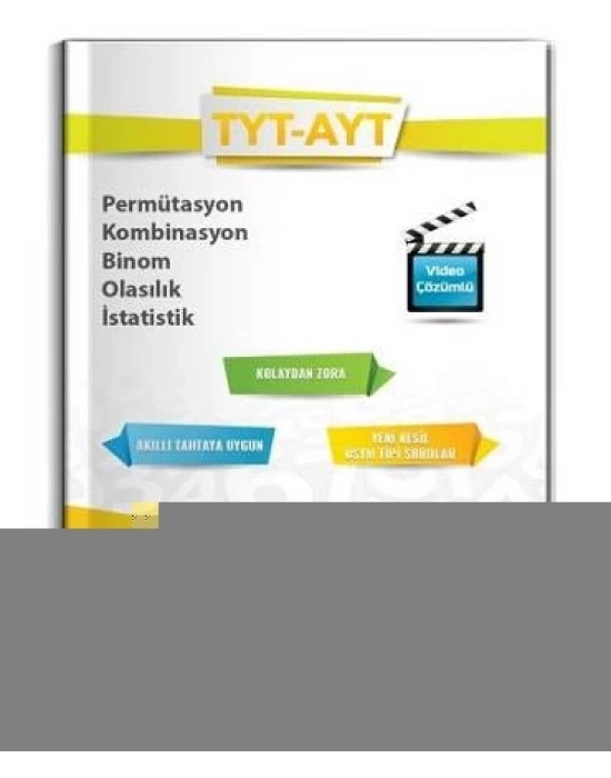 YKS TYT AYT PERMÜTASYON KOM.BİNOM.OLS.İST.