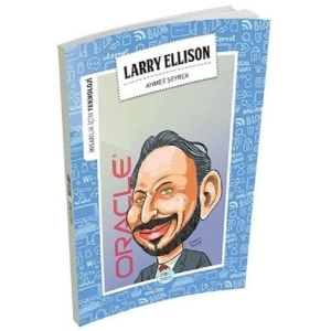 İNSANLIK İÇİN TEKNOLOJİ - LARRY ELLISON