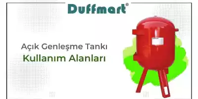 Açık Genleşme Tankı (İmbisat): Isıtma Sisteminizin Koruyucu Kalkanı