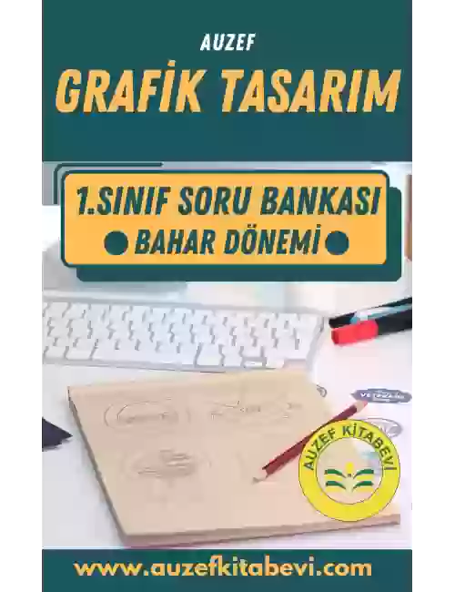 GRAFİK TASARIM 1.SINIF SORU BANKASI