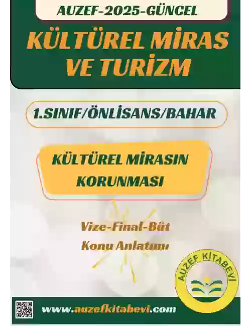 KÜLTÜREL MİRASIN KORUNMASI