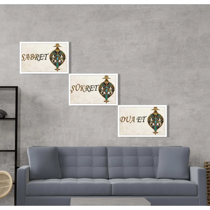 3 Parça Çerçeveli Sabret, Şükret, Dua Et Yazılı Ahşap Tablo Seti