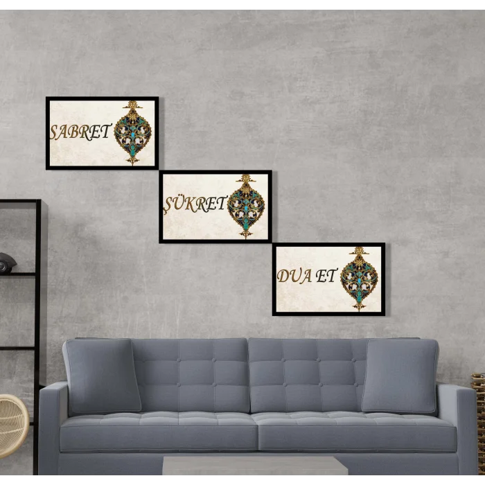 3 Parça Çerçeveli Sabret, Şükret, Dua Et Yazılı Ahşap Tablo Seti