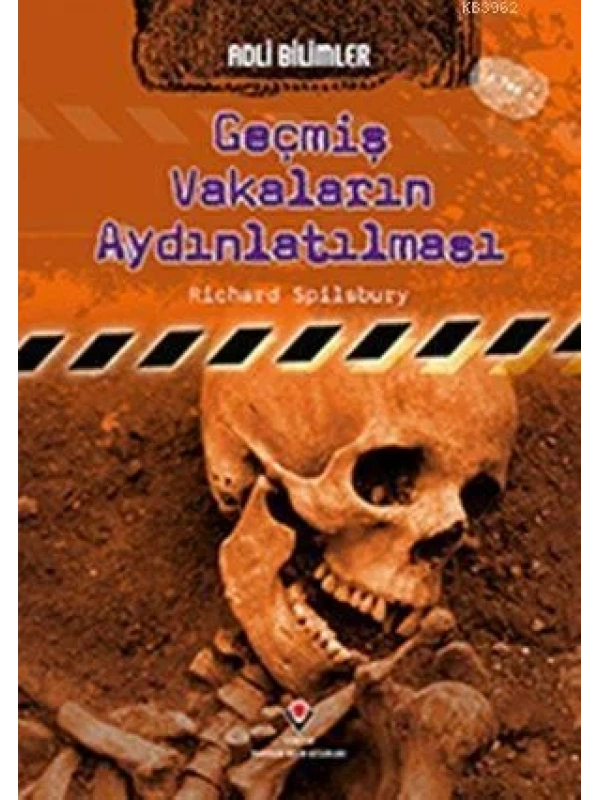 Adli Bilimler - Geçmiş Vakaların Aydınlatılması