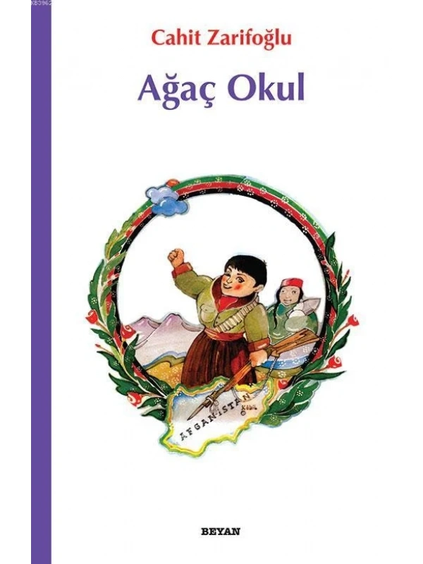 Ağaç Okul; Çocuklara Afganistan Şiirleri
