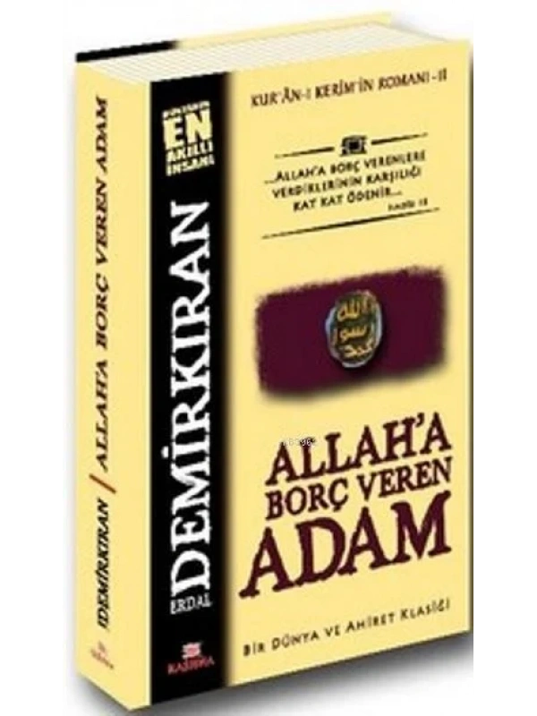 Allaha Borç Veren Adam; Kuran-ı Kerimin Romanı - 2