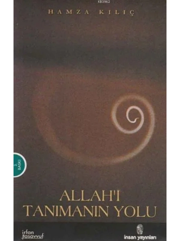 Allahı Tanımanın Yolu