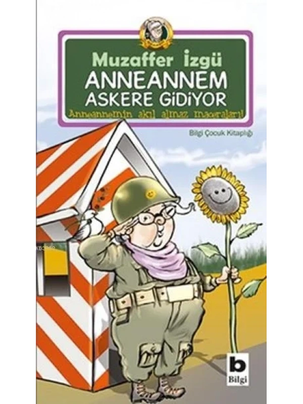 Anneannem Askere Gidiyor