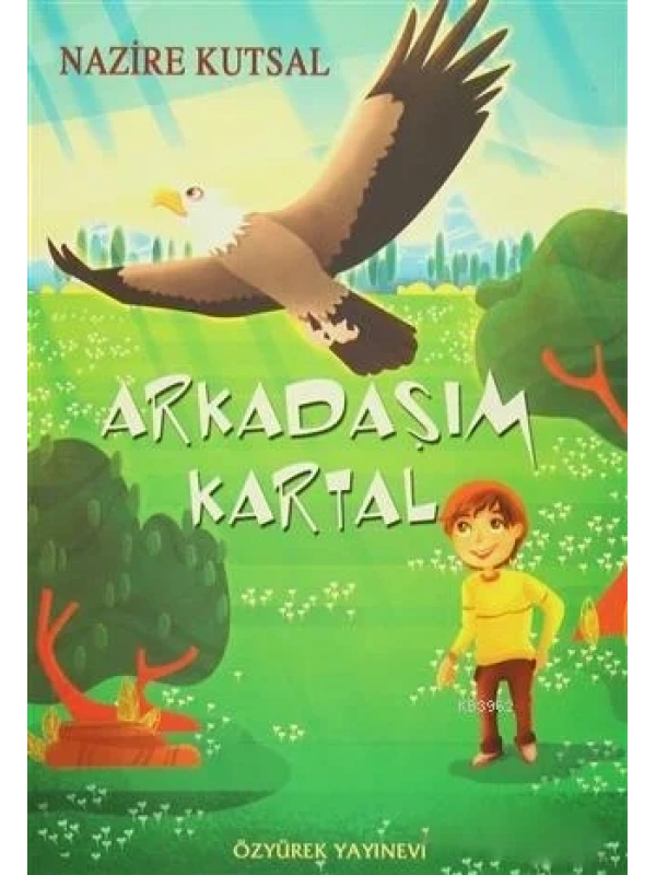 Arkadaşım Kartal