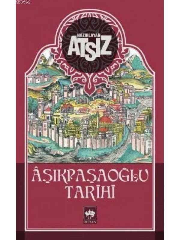 Aşıkpaşaoğlu Tarihi