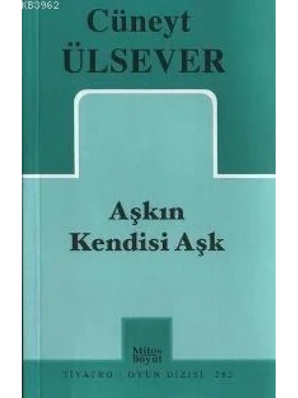 Aşkın Kendisi Aşk