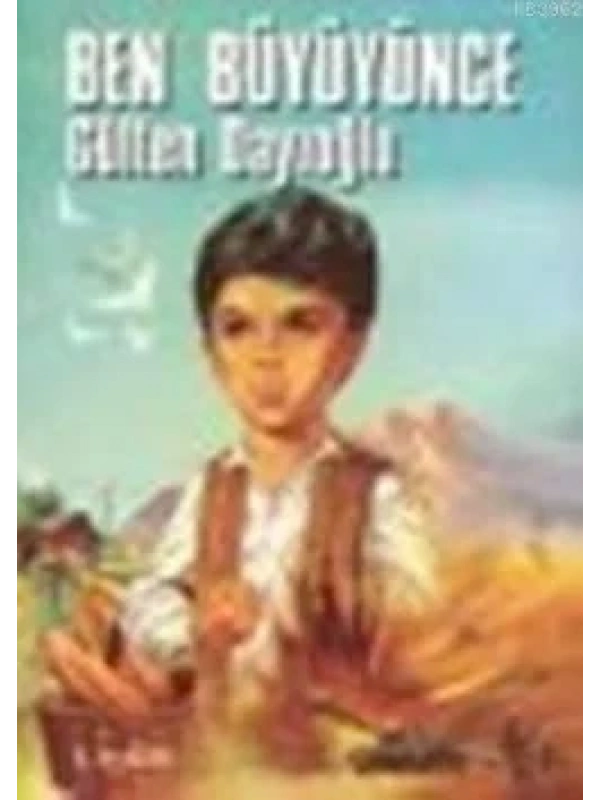 Ben Büyüyünce