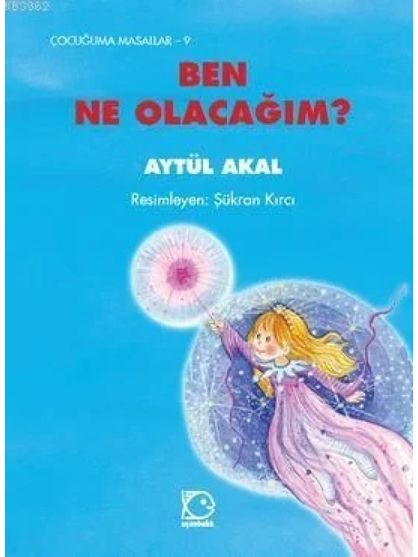 Ben Ne Olacağım ?