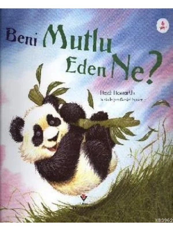 Beni Mutlu Eden Ne?