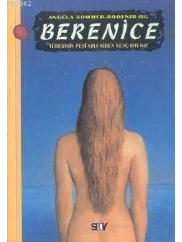 Berenice; Yüreğinin Peşi Sıra Giden Genç Bir Kız