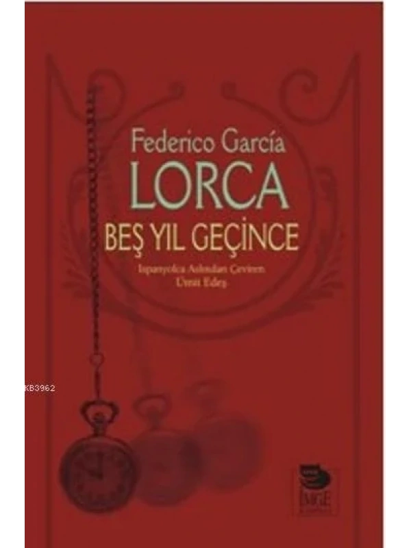 Beş Yıl Geçince