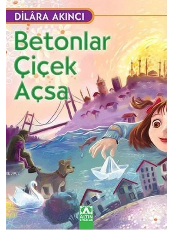 Betonlar Çiçek Açsa